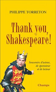 Couverture du livre Thank you, Shakespeare ! par Philippe Torreton