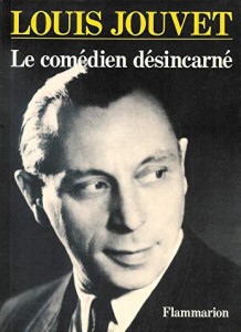 Couverture du livre Le Comédien désincarné par Louis Jouvet