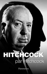 Couverture du livre Hitchcock par Hitchcock par Alfred Hitchcock
