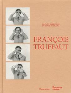 Couverture du livre François Truffaut par Collectif dir. Serge Toubiana