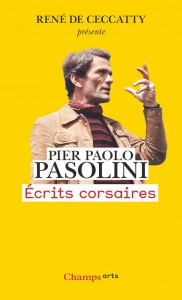 Couverture du livre Ecrits corsaires par Pier Paolo Pasolini