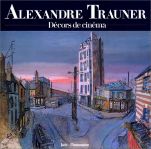 Couverture du livre Alexandre Trauner par Jean-Pierre Berthomé