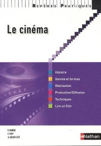 Couverture du livre Le Cinéma par Collectif