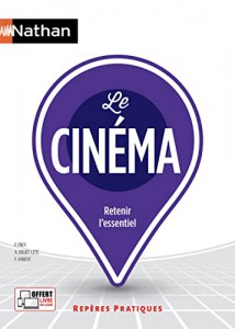 Couverture du livre Le Cinéma par Francis Frey, Anne Goliot-Lété et Francis Vanoye