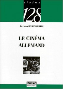 Couverture du livre Le cinéma allemand par Bernard Eisenschitz