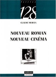 Couverture du livre Nouveau roman -  Nouveau cinéma par Claude Murcia