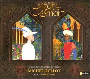 Couverture du livre Au temps d'Azur & Asmar par Michel Ocelot et Sandrine Mirza
