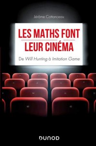 Couverture du livre Les maths font leur cinéma par Jérôme Cottanceau