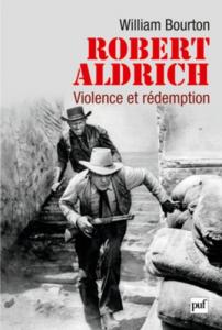 Couverture du livre Robert Aldrich par William Bourton