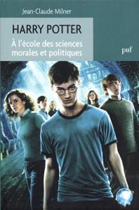 Couverture du livre Harry Potter par Jean-Claude Milner