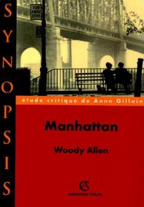 Couverture du livre Manhattan de Woody Allen par Anne Gillain