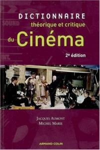 Couverture du livre Dictionnaire théorique et critique du cinéma par Jacques Aumont et Michel Marie