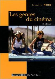 Couverture du livre Les Genres du cinéma par Raphaëlle Moine