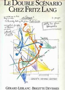 Couverture du livre Le Double Scénario chez Fritz Lang par Gérard Leblanc et Brigitte Devismes