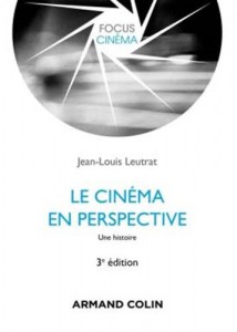 Couverture du livre Le Cinéma en perspective par Jean-Louis Leutrat