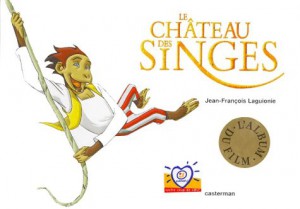 Couverture du livre Le Château des singes par Jean-François Laguionie