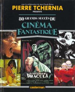 Couverture du livre 80 grands succès du cinéma fantastique par Pierre Tchernia et Jean-Claude Romer