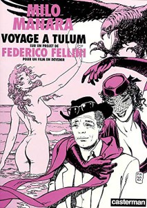 Couverture du livre Voyage à Tulum par Milo Manara et Federico Fellini