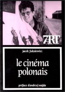 Couverture du livre Le Cinéma polonais par Jacek Fuksiewicz