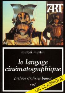 Couverture du livre Le langage cinématographique par Marcel Martin