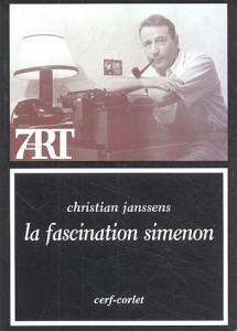 Couverture du livre La Fascination Simenon par Christian Janssens
