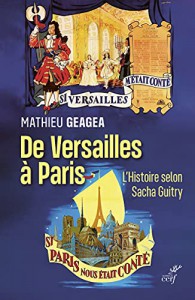 Couverture du livre De Versailles à Paris par Mathieu Geagea