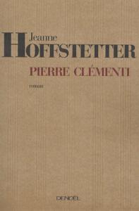 Couverture du livre Pierre Clémenti par Jeanne Hoffstetter