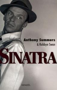 Couverture du livre Sinatra par Anthony Summers et Robbyn Swan