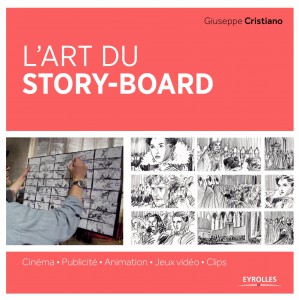 Couverture du livre L'Art du story-board par Guiseppe Cristiano