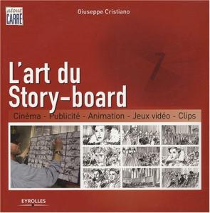 Couverture du livre L'art du Story-board par Guiseppe Cristiano