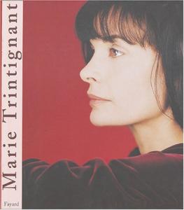 Couverture du livre Marie Trintignant par Nadine Trintignant