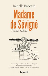 Couverture du livre Madame de Sévigné par Isabelle Brocard