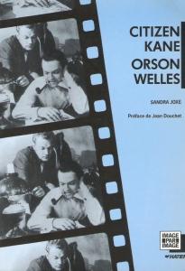 Couverture du livre Citizen Kane, Orson Welles par Sandra Joxe