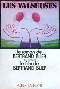 Couverture du livre Les Valseuses par Bertrand Blier