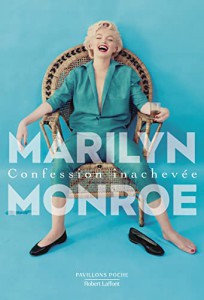 Couverture du livre Confession inachevée par Marilyn Monroe et Ben Hecht