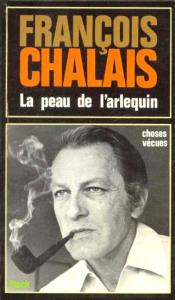 Couverture du livre La Peau de l'arlequin par François Chalais