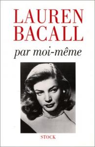 Couverture du livre Par moi-même par Lauren Bacall