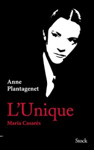 Couverture du livre L'Unique par Anne Plantagenet