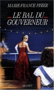 Couverture du livre Le Bal du gouverneur par Marie-France Pisier