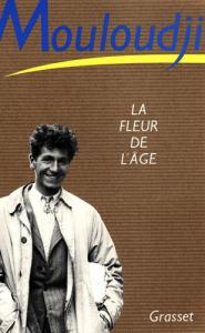Couverture du livre La Fleur de l'âge par Marcel Mouloudji