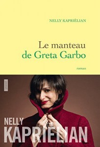 Couverture du livre Le Manteau de Greta Garbo par Nelly Kaprièlian