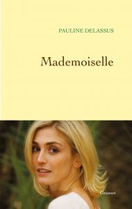 Couverture du livre Mademoiselle par Pauline Delassus