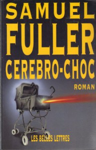 Couverture du livre Cérébro-choc par Samuel Fuller