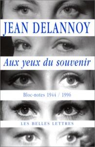 Couverture du livre Aux yeux du souvenir par Jean Delannoy