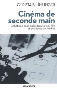 Couverture du livre Cinéma de seconde main par Christa Blümlinger