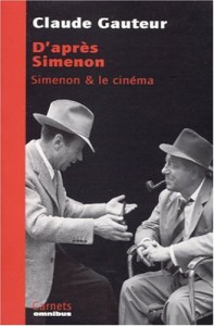 Couverture du livre D'après Simenon par Claude Gauteur