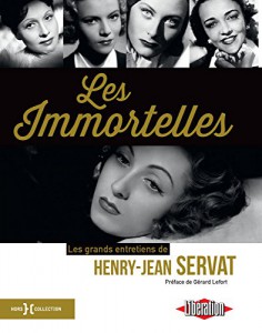 Couverture du livre Les Immortelles par Henry-Jean Servat