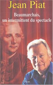 Couverture du livre Beaumarchais, un intermittent du spectacle par Jean Piat