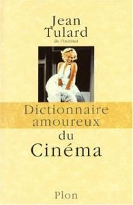 Couverture du livre Dictionnaire amoureux du cinéma par Jean Tulard