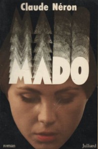 Couverture du livre Mado par Claude Néron